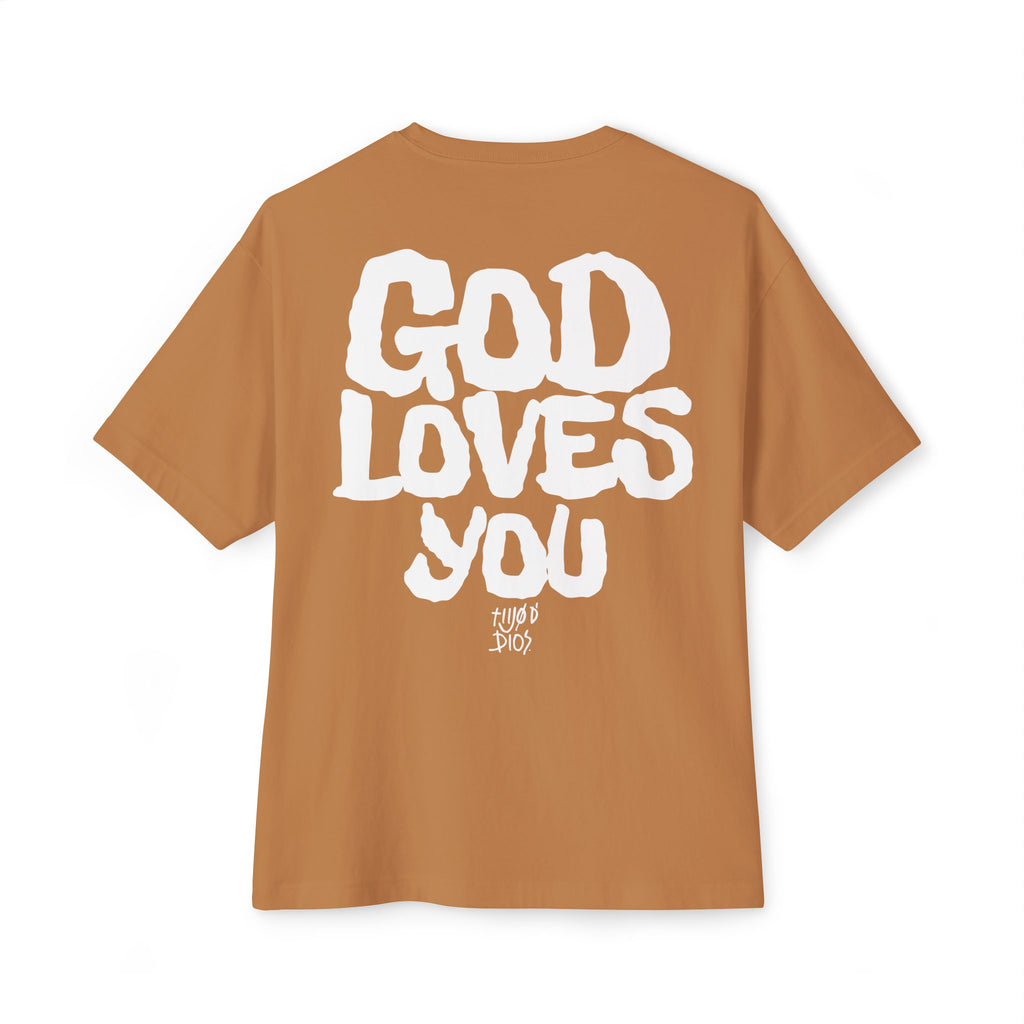 GOD LOVES YOU