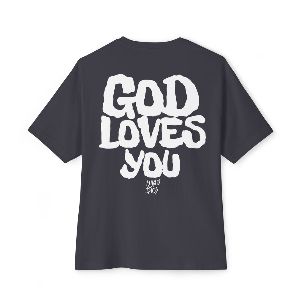 GOD LOVES YOU
