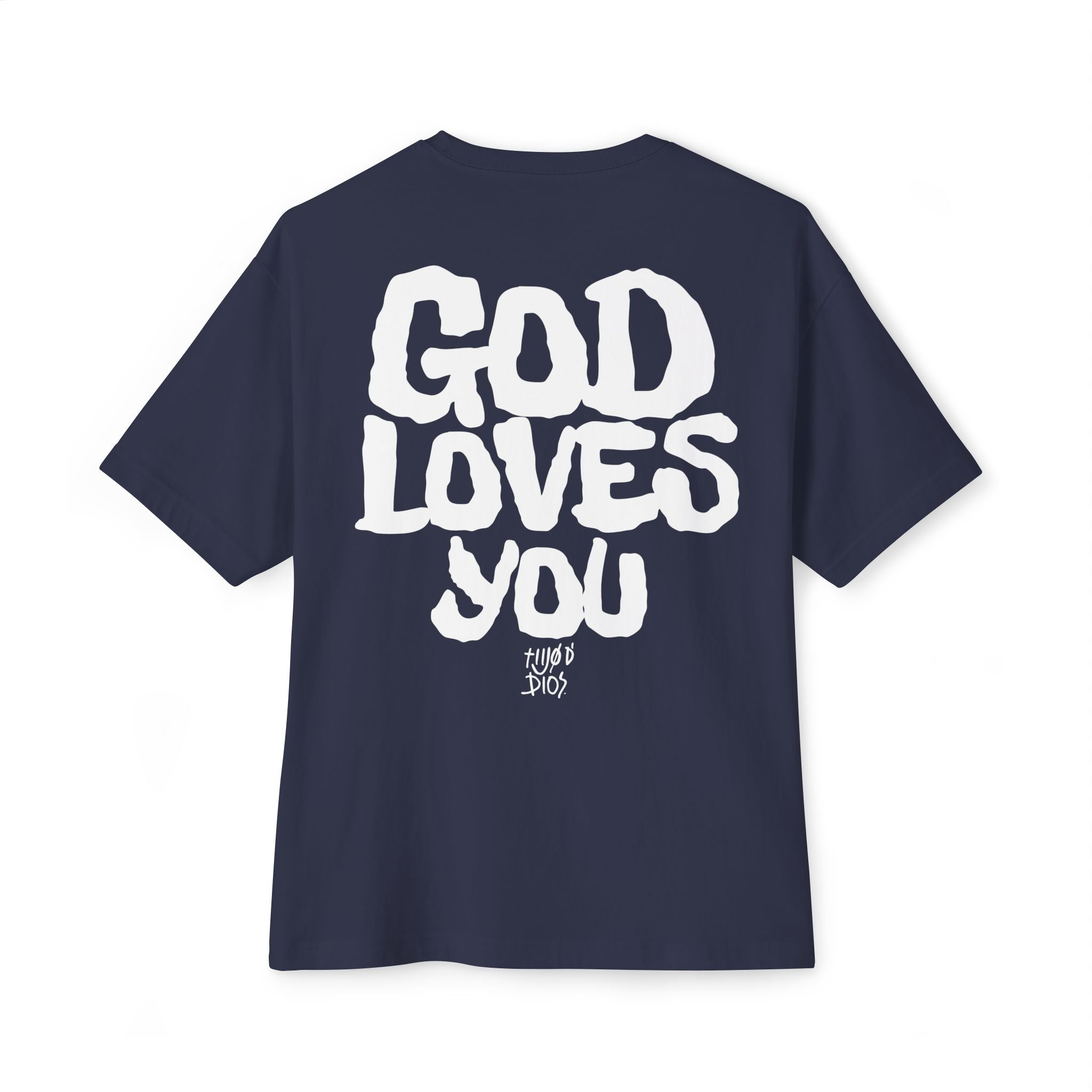 GOD LOVES YOU